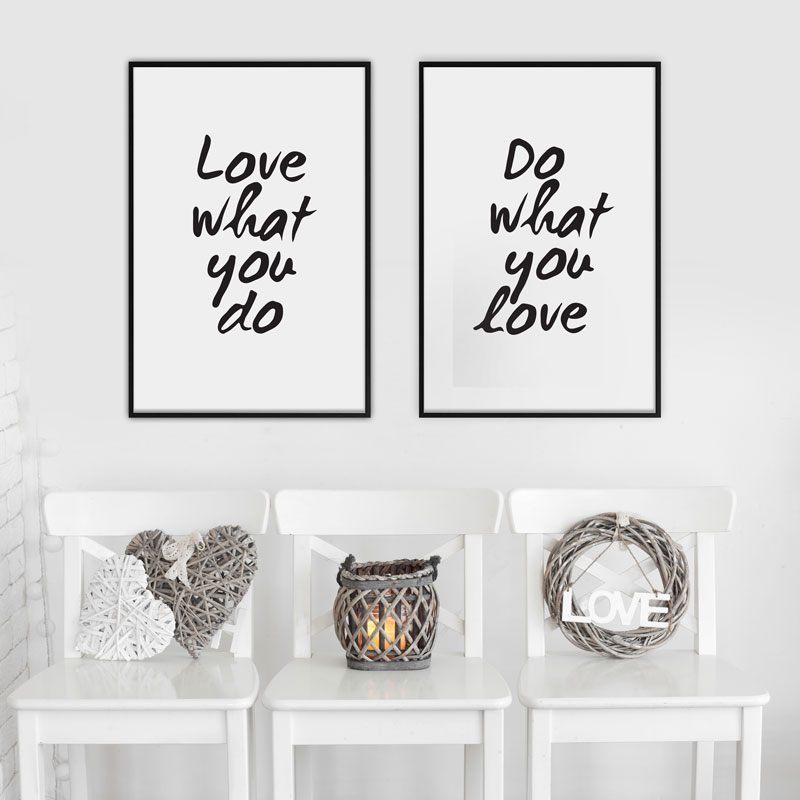 poster tekst love what you do, do what you love